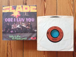 2 SLADE Singles : Coz I Luv You / Mama Weer All Crazee Now